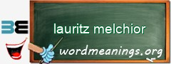 WordMeaning blackboard for lauritz melchior